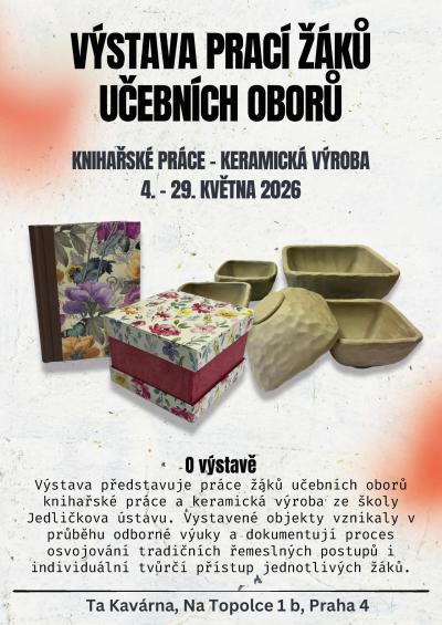 Výstava prací žáků učebních oborů